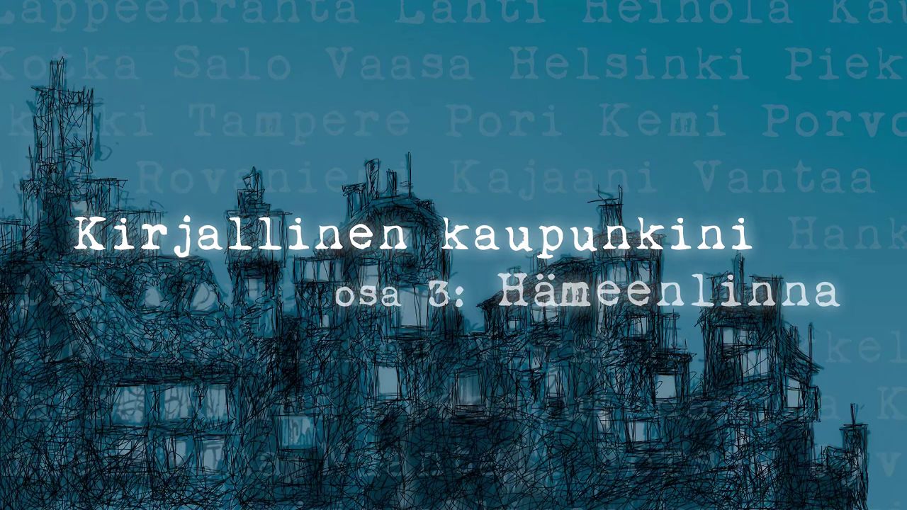 Kirjallinen kaupunkini Hämeenlinna - Kirjastokaista