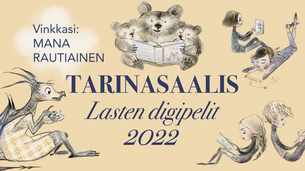 Tarinasaalis 2022: Mana Rautiainen – Lasten digipelit - Kirjastokaista